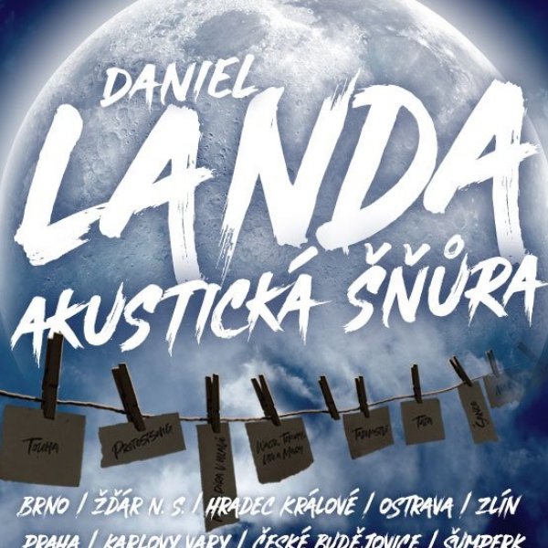 DANIEL LANDA - koncert v Hradci Králové 1.11. POSLEDNÍ LUPEN