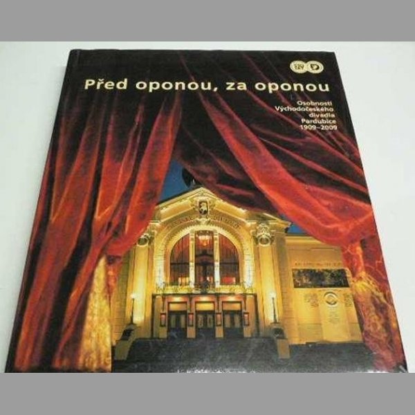 Divadlo - Před oponou za oponou, 100 let divadla Pardubice